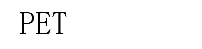 PET